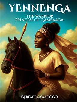 Yennenga — The Warrior Princess of Gambaaga